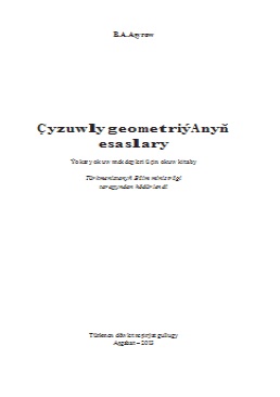 Çyzuwly geometriýanyň esaslary